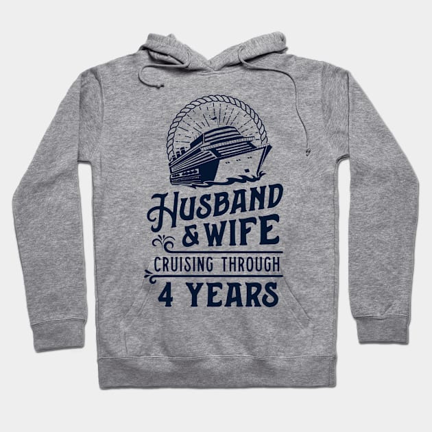 Husband And Wife Cruise Partners 4 Years 4th Anniversary Hoodie by 14thFloorApparel